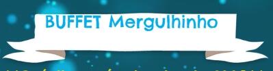 BUFFET MERGULHINHO